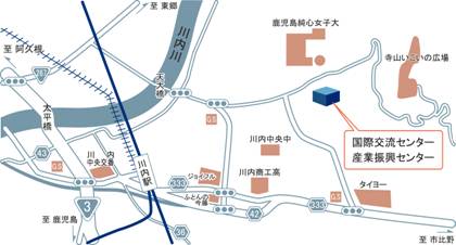 薩摩川内市国際交流センター・薩摩川内市産業振興センターアクセスマップ 詳細は以下